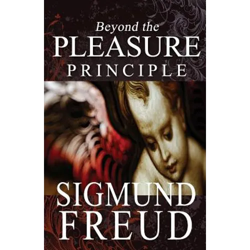 Beyond the Pleasure Principle - Paperback