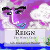 Reign: The Water Cycle - Paperback