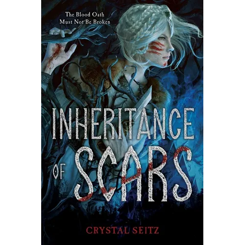 Inheritance of Scars - Hardcover