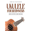 Ukulele for Beginners: Rock Riffs and Solos - Paperback