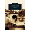 Cherokee County, South Carolina - Hardcover