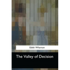 The Valley of Decision - Paperback