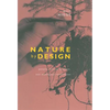 Nature by Design: People, Natural Process, and Ecological Restoration - Paperback