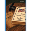21st Century Common Sense: A Bold Reform Agenda for our Broken, Gridlocked, Dysfunctional, and Boring Politics - Paperback