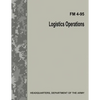 Logistics Operations (FM 4-95) - Paperback