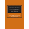 Sophistical Rhetoric in Classical Greece - Paperback