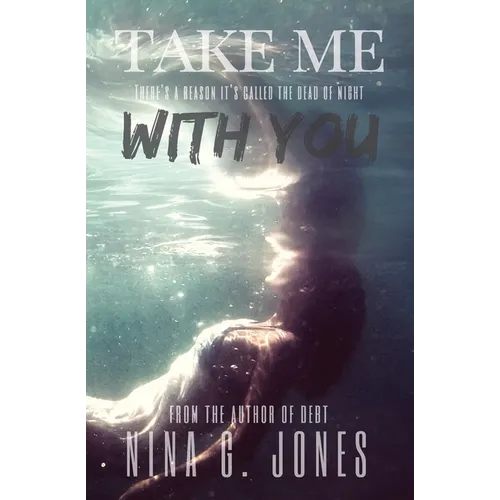 Take Me With You - Paperback