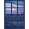 Your Strategic Personal Brand: "The Truth & The Lies" - Paperback