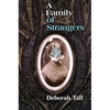 A Family of Strangers - Paperback