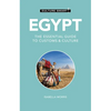 Egypt - Culture Smart!: The Essential Guide to Customs & Culture - Paperback