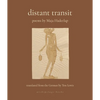 Distant Transit: Poems - Paperback