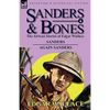 Sanders & Bones-The African Adventures: 6-Sanders & Again Sanders - Paperback