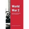 World War Ii: Imperialist War: Anti-Proletarian And Counter-Revolutionary - Paperback