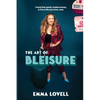 The Art of Bleisure: Travel the world, make money and live a life you love, now - Paperback