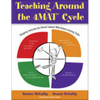 Teaching Around the 4mat(r) Cycle: Designing Instruction for Diverse Learners with Diverse Learning Styles - Paperback