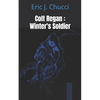Colt Regan: Winter's Soldier - Paperback