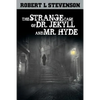 The Strange Case of Dr. Jekyll and Mr. Hyde - Paperback