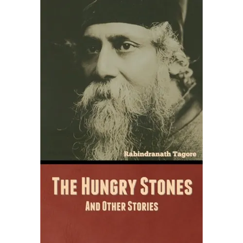 The Hungry Stones, and Other Stories - Paperback