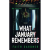 What January Remembers - Paperback