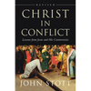Christ in Conflict: Lessons from Jesus and His Controversies - Paperback