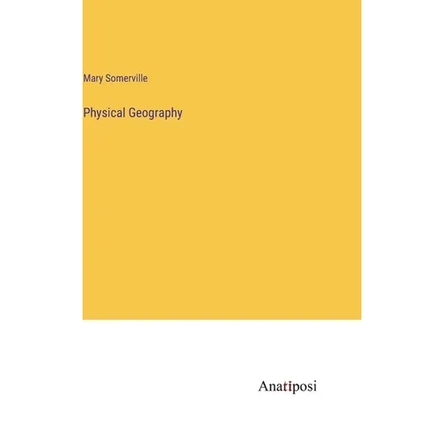 Physical Geography - Hardcover