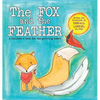 The Fox and the Feather - Hardcover