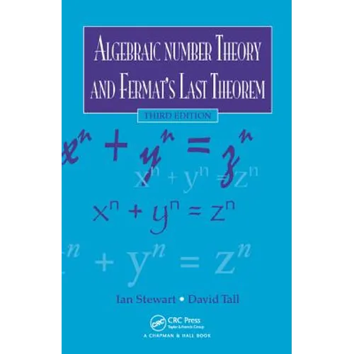 Algebraic Number Theory and Fermat's Last Theorem - Hardcover