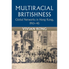 Multiracial Britishness - Hardcover