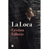 La Loca / The Mad - Paperback