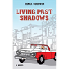 Living Past Shadows - Paperback