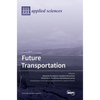 Future Transportation - Hardcover