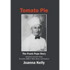 Tomato Pie: The Frank Pepe Story - Hardcover