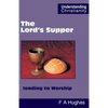 The Lord's Supper leading to Worship - Paperback