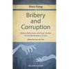 Bribery and Corruption: Biblical Reflections and Case Studies from the Marketplace in Asia - Paperback
