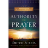 Authority in Prayer: Praying with Power and Purpose - Paperback