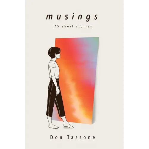 Musings: 75 Short Stories - Paperback
