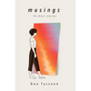 Musings: 75 Short Stories - Paperback