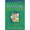The Mandie Collection, Volume 4 - Paperback