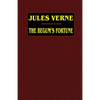 The Begum's Fortune - Paperback