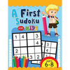A First Sudoku for Kids Ages 6-8: Easy and Fun Activity Early Learning Workbook with Animal Coloring Pages - Paperback