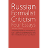 Russian Formalist Criticism: Four Essays, Second Edition - Paperback