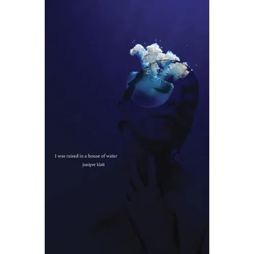 I was raised in a house of water - Paperback