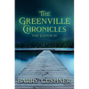 The Greenville Chronicles: The Gateway - Paperback