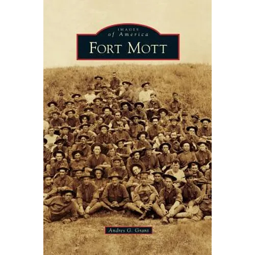 Fort Mott - Hardcover