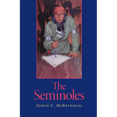 The Seminoles: Volume 47 - Paperback