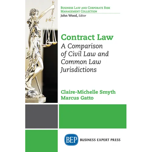 Contract Law: A Comparison of Civil Law and Common Law Jurisdictions - Paperback