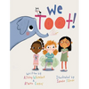 We Toot: A Feminist Fable About Farting, For Everyone - Paperback