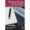 Effective Writing for Sociology: A Guide for Researchers and Students - Paperback