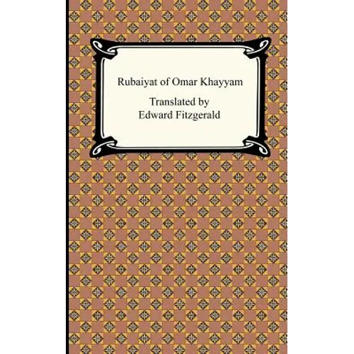 Rubaiyat of Omar Khayyam - Paperback