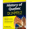 History of Quebec For Dummies - Paperback